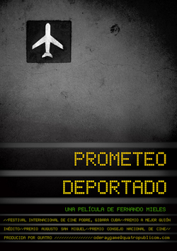 prometeo deportado poster